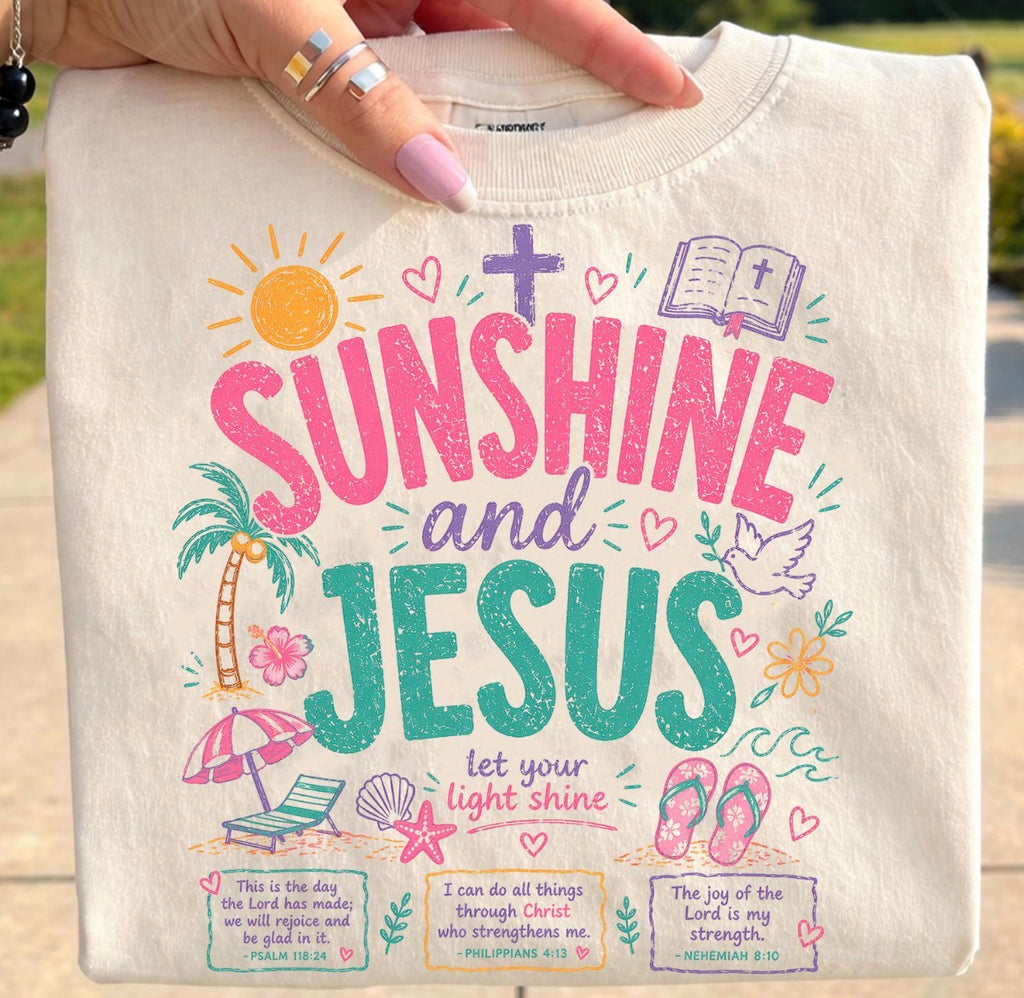Sunshine and Jesus